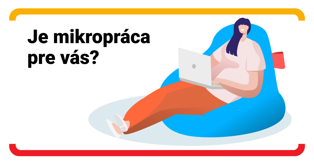 Je mikropráca vhodná aj pre vás? Spoznajte jej výhody a riziká
