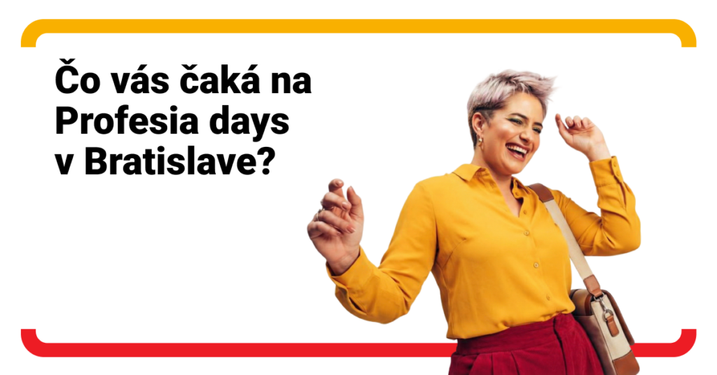 Profesia Days: Dva dni plné kariérnych príležitostí a inšpirácií