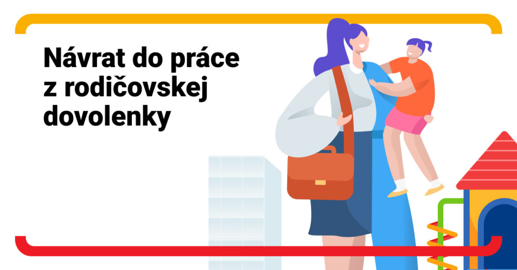 Rodičovská končí, realita začína. Ako sa pripraviť na návrat do práce?