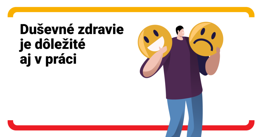Duševné zdravie: Pripomeňte si jeho dôležitosť aj v práci