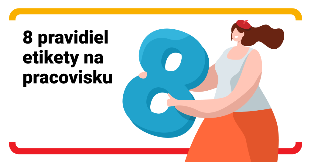 8 nepísaných pravidiel etikety na pracovisku