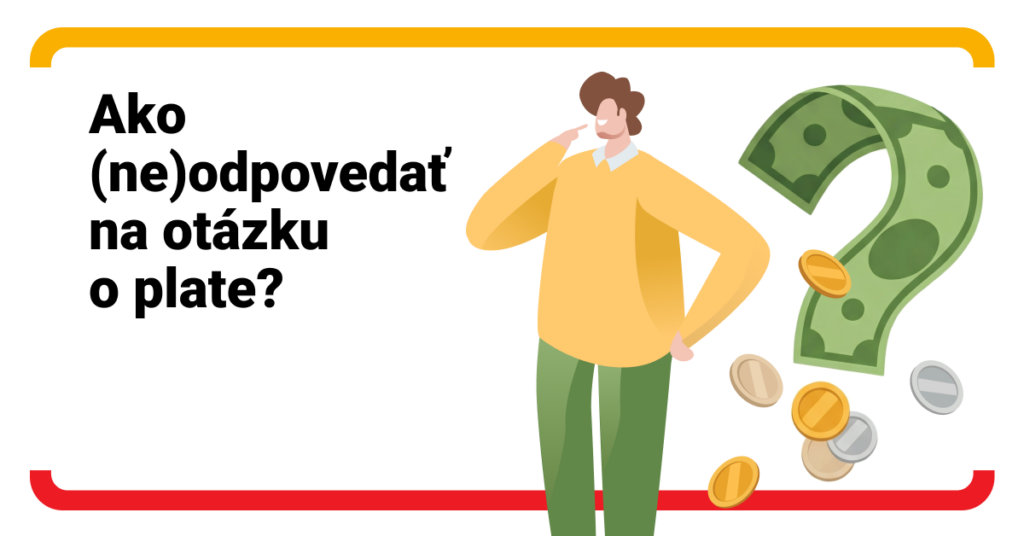 Koľko si vypýtať? Buďte na mzdovú otázku pripravení