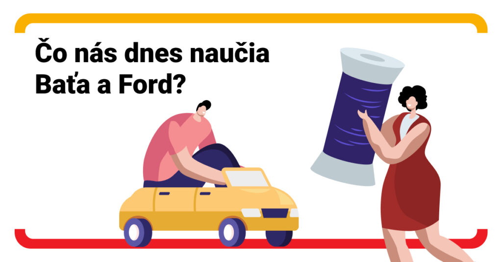 Princípy a hodnoty Tomáša Baťu a Henryho Forda, ktoré majú miesto aj v dnešnom svete