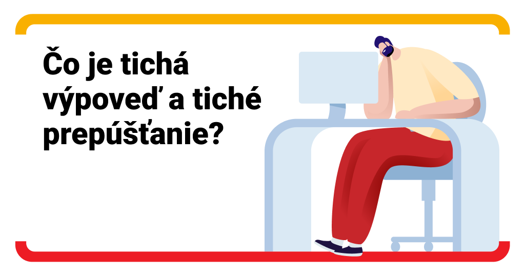 Sú tiché výpovede a tiché prepúšťanie nové fenomény v práci?