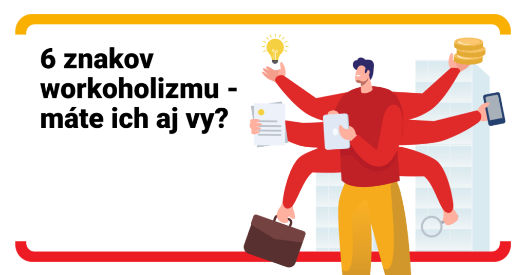 5. júl je Deň workoholikov. Oslavujete ho aj vy?
